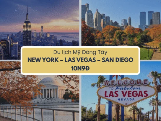 TOUR MỸ ĐÔNG TÂY 10N9Đ
